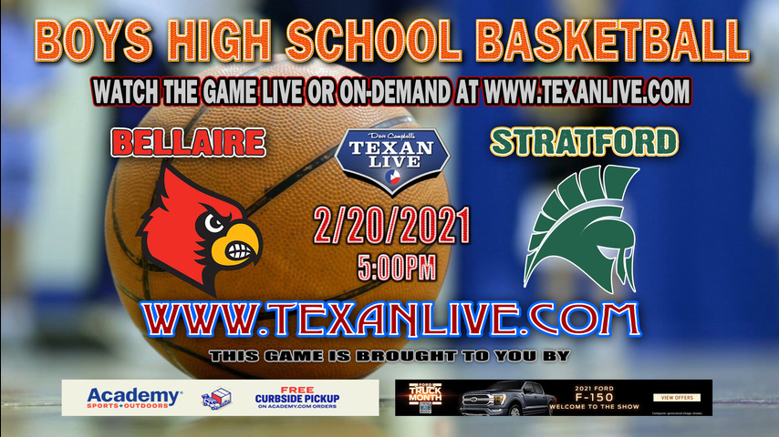 Bellaire vs Stratford - 5:00PM - 2/20/21 - Boys Basketball - Bi-District Playoffs - Delmar Field House