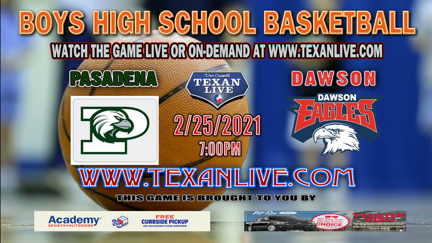Pasadena vs Dawson - 7:00pm - 2/25/21 - Phillips Fieldhouse - Boys Basketball - Area Playoffs