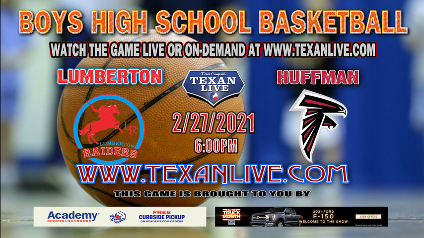 Lumberton vs Huffman Hargrave- 6pm - 2/27/21 - Cleveland HS - Boys Basketball - Regional Quarterfinal