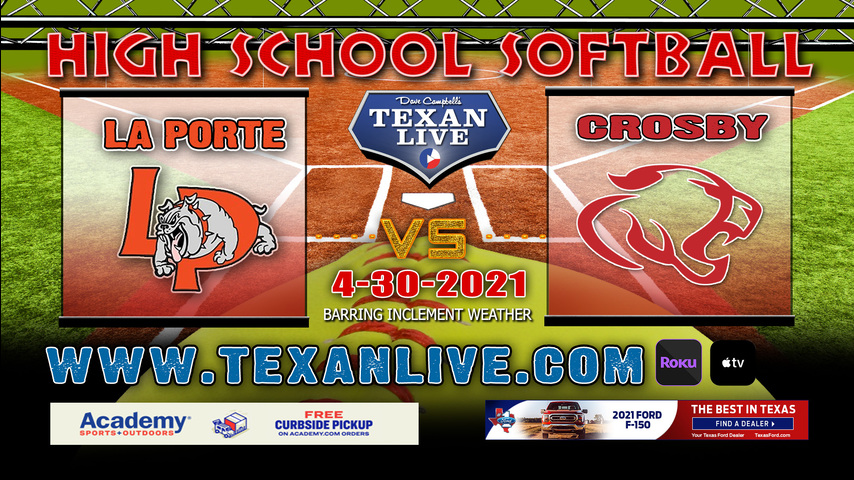 Crosby vs La Porte - 630PM - 4/30/21 - Baytown Sterling High School - Softball - Bi-District Round