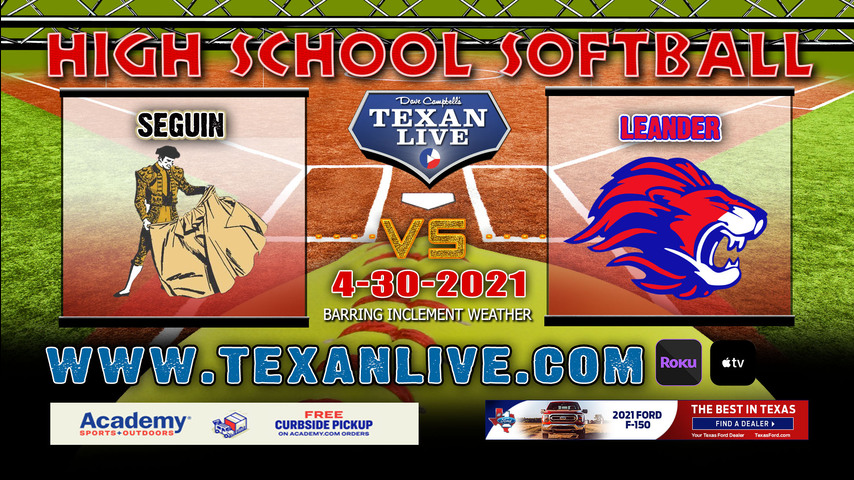Leander vs Seguin - Game Two - 8PM - 4/30/21 - Westlake High School - Softball - Bi-District Round