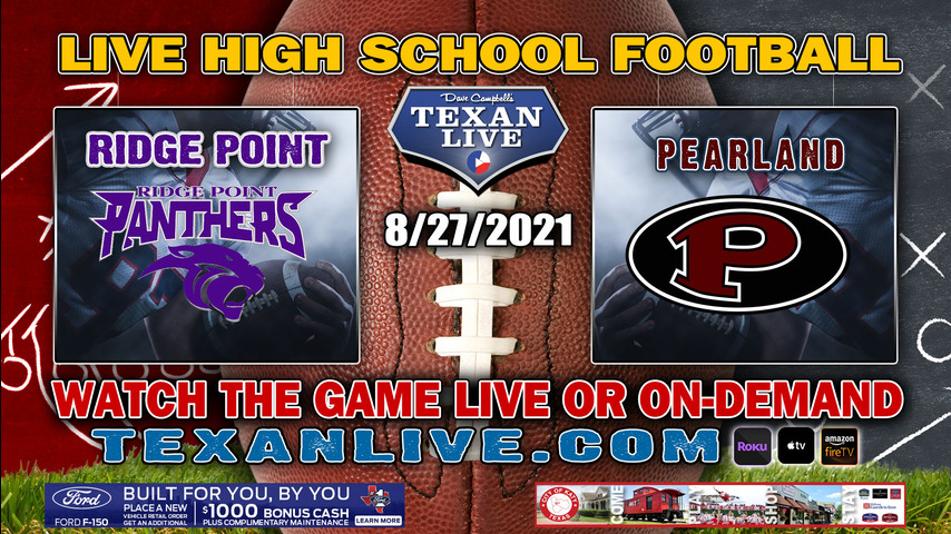 Pearland vs Ridge Point - 08/27/2021 - 7PM - Football - The Rig