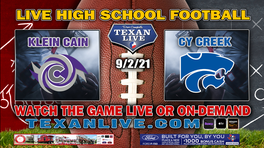 Klein Cain vs Cy Creek - 6:30PM- 9/2/2021- Football - Live from Pridgeon Stadium
