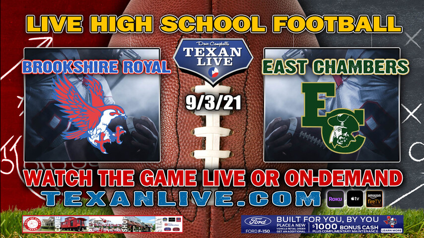 Brookshire Royal vs East Chambers - 7:00PM- 9/3/2021- Football - Live from Bucaneer Stadium
