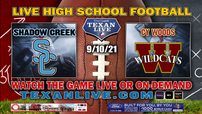Shadow Creek vs Cy Woods - 9/10/2021 - 7:00PM - Football - CFFCU Stadium