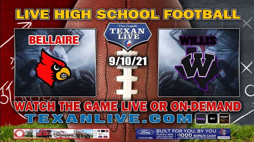 Bellaire vs Willis - 7:00PM- 9/10/2021- Football - Live from Yates Stadium