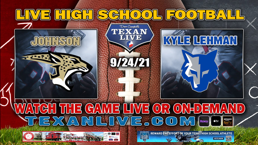 Buda Johnson vs Kyle Lehman - 7:30PM- 9/24/2021- Football - Live from Shelton Stadium