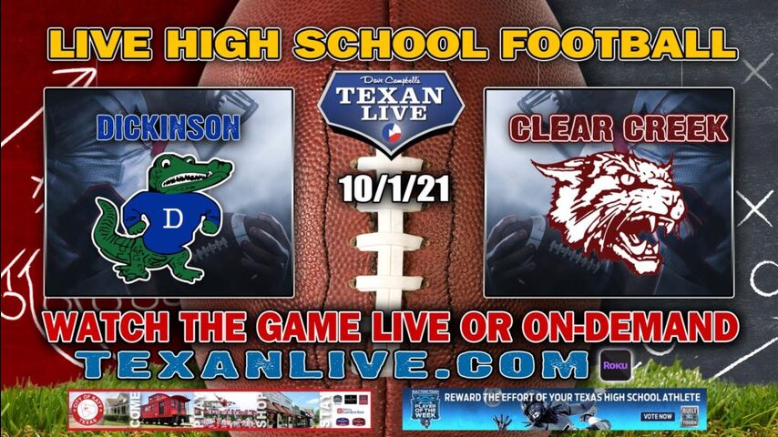 Dickinson vs Clear Creek - 7:00PM- 10/1/2021- Football - Live from Veterans Memorial Stadium