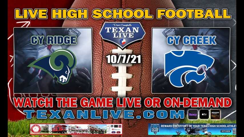 Cy Ridge vs Cy Creek - 6:30PM- 10/7/2021- Football - Live from Pridgeon Stadium