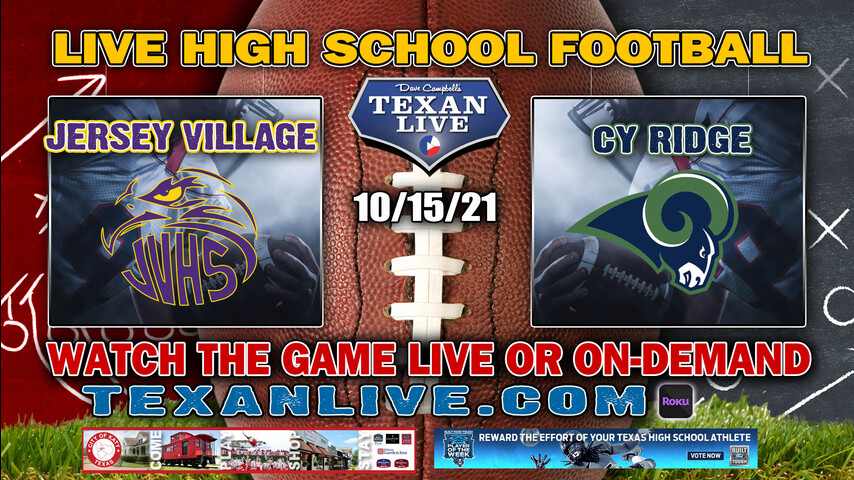 Jersey Village vs Cy Ridge - 7:00PM- 10/15/2021- Football - Live from Pridgeon Stadium
