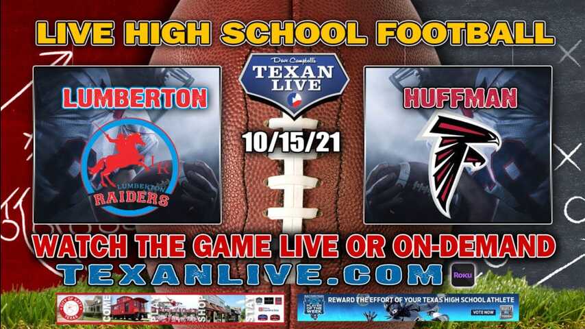 Lumberton vs Huffman Hargrave - 7:00PM- 10/15/2021- Football - Live from Falcon Stadium