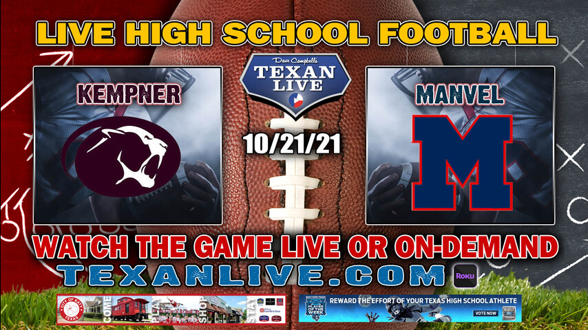 FB Kempner vs Manvel- 7PM- 10/21/2021- Football - Live from Freedom Field