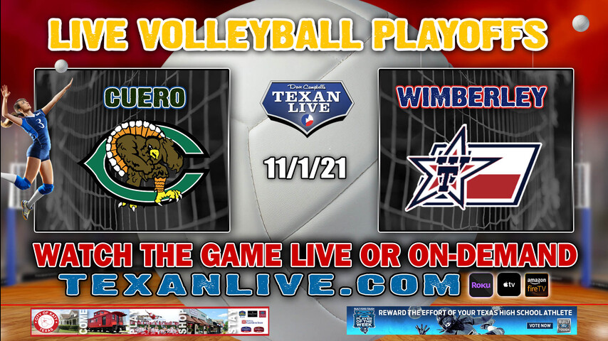 Cuero vs Wimberley - 7:00 PM - 11/1/2021- TLU - Volleyball- Bi-District Playoffs