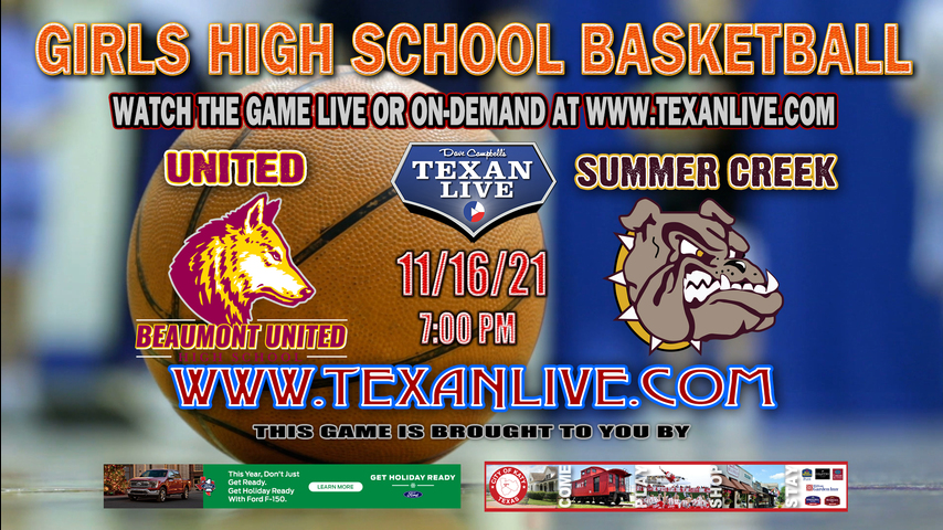 Beaumont United vs Summer Creek - 7PM - 11/16/21 - Summer Creek High School - Girls Basketball 