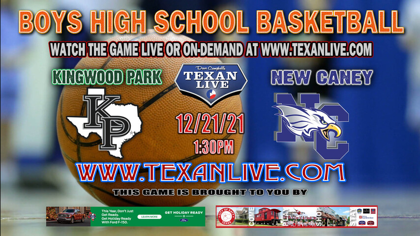 Kingwood Park vs New Caney - 1:30PM - 12/21/21 - New Caney High School - Boys Basketball