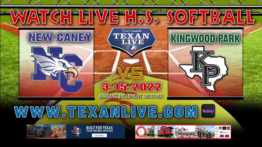 New Caney vs Kingwood Park - 6:15pm - 3/15/22 - Kingwood Park High School - Softball