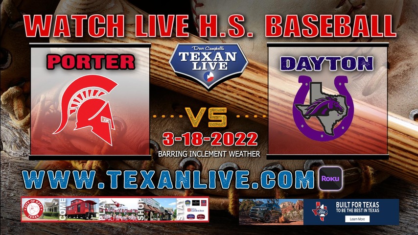 Porter vs Dayton- 7pm - 3/18/22 - Dayton High School - Baseball