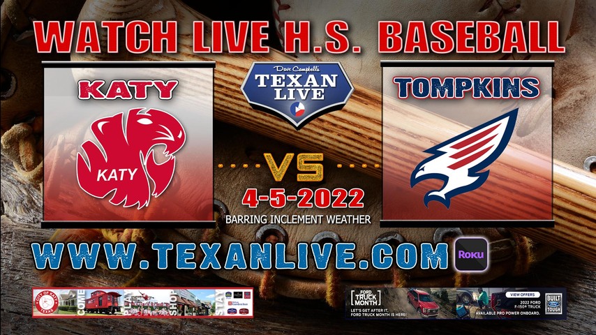 Katy vs Tompkins - 6pm - 4/5/22 - Tompkins High School - Baseball
