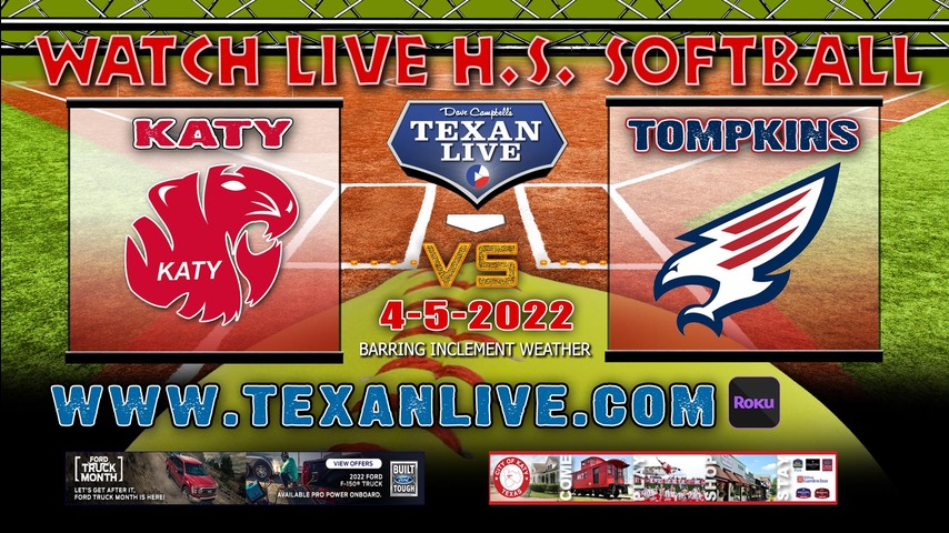 Katy vs Tompkins - 6pm - 4/5/22 - Tompkins High School - Softball