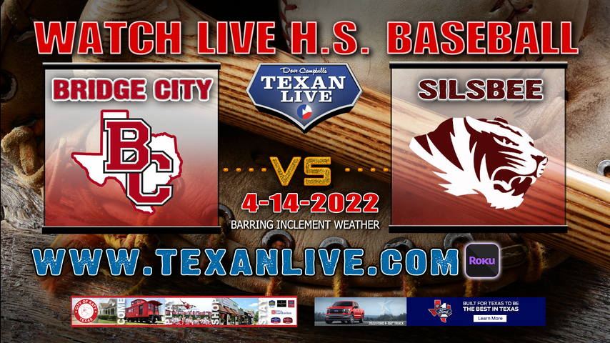 Bridge City vs Silsbee - 7PM - 4/14/22 - Silsbee High School - Baseball