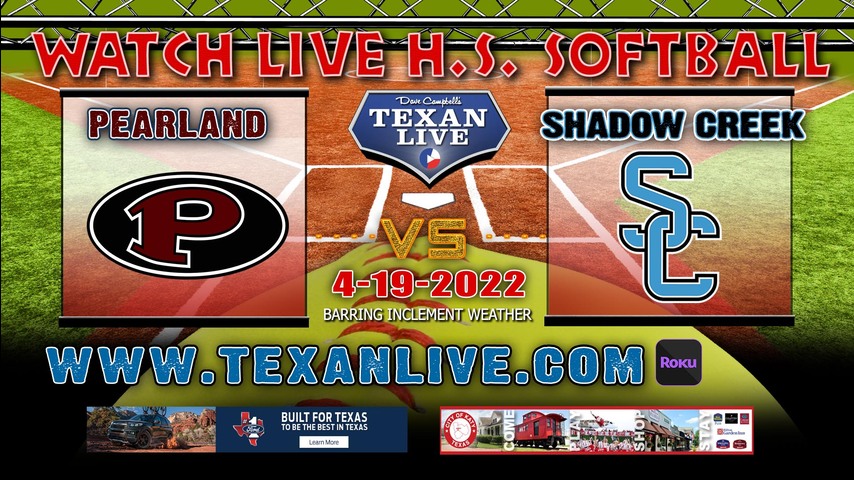 Shadow creek vs Pearland - 6PM - 4/19/22 - Shadow Creek High School - Softball
