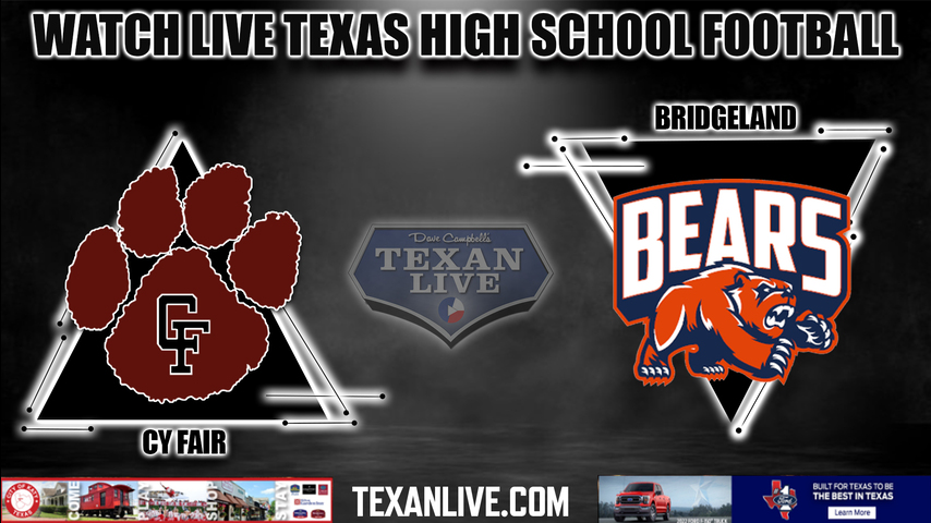 Cy-Fair vs Bridgeland - 6:00PM - 8/27/2022 - Football - Live from CFFCU Stadium