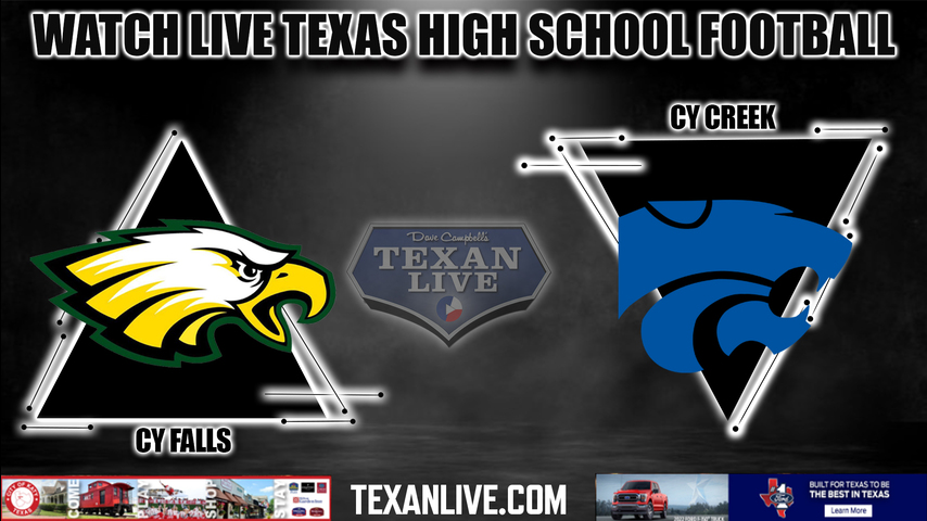 Cy Falls vs Cy Creek - 6:30pm- 8/25/2022 - Football - Live from Pridgeon Stadium