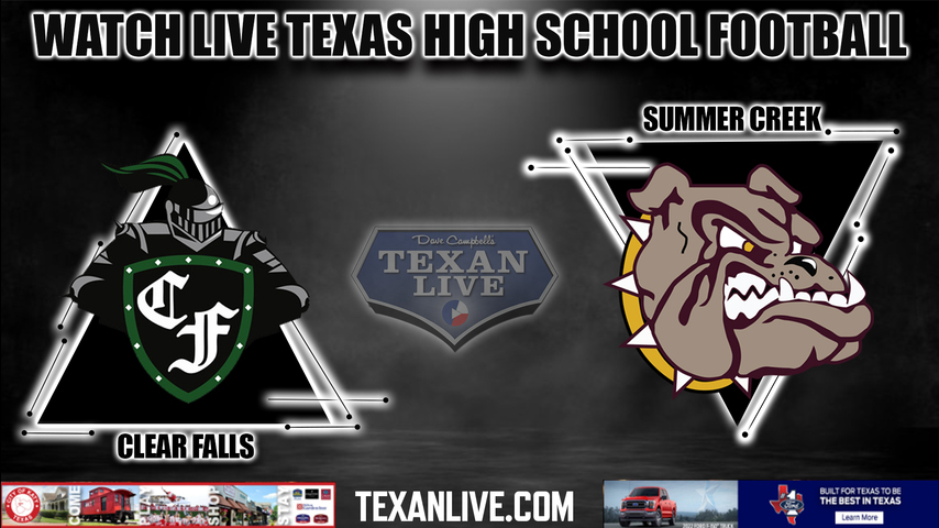 Clear Falls vs Summer Creek- 7:00PM - 9/2/2022 - Football - Live from Turner Stadium