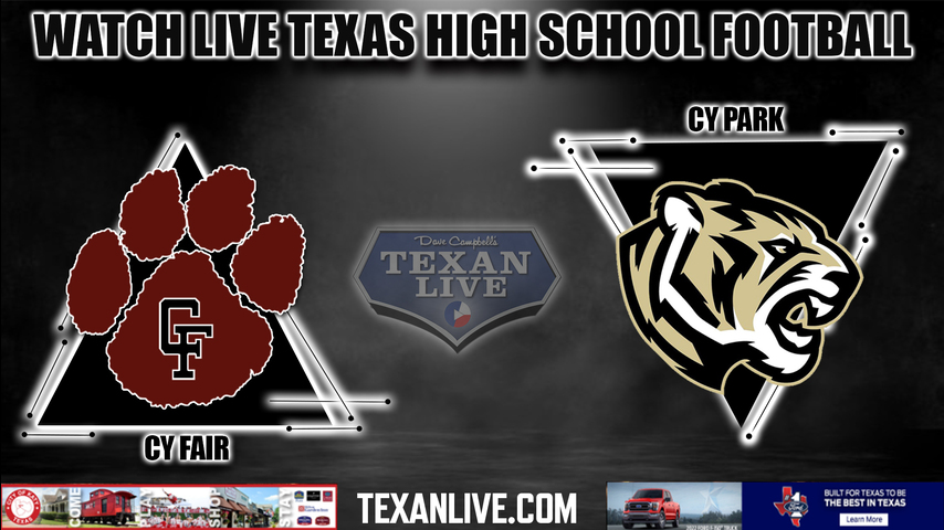 Cy-fair vs Cy Park - 7:00PM - 9/2/2022 - Football - Live from CFFCU Stadium
