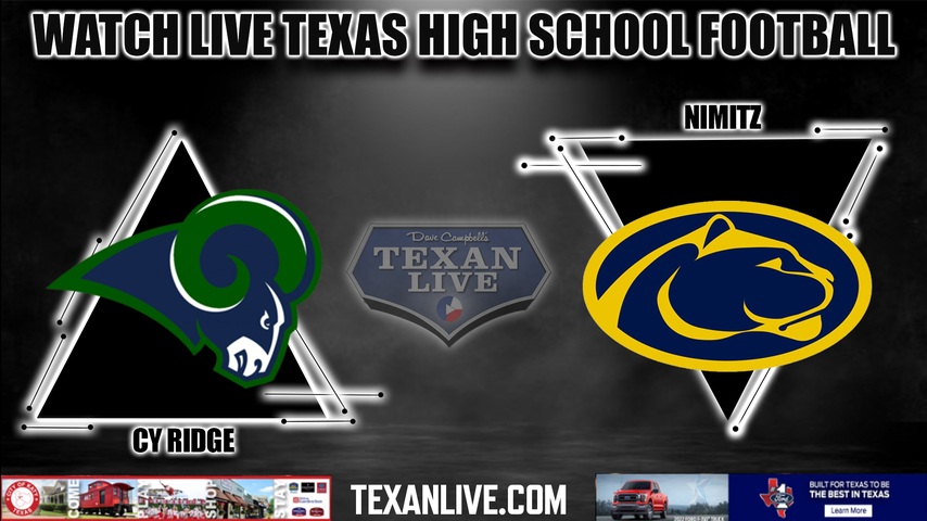 Cy Ridge vs Nimitz - 7:00PM - 9/1/2022 - Football - Live from Randall Reed Stadium