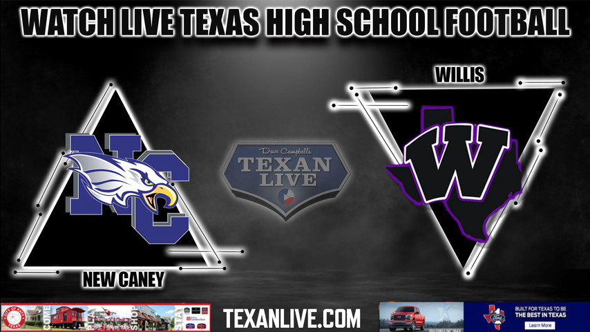New Caney vs Willis - 7:00PM - 9/9/2022 - Football - Live from Yates Stadium
