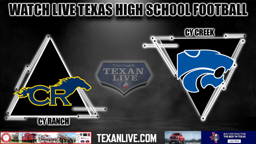 Cy Ranch vs Cy Creek - 7:00PM - 9/9/2022 - Football - Live from Pridgeon Stadium