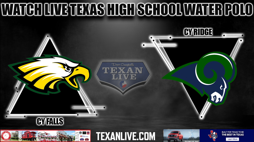 Cy Falls vs Cy Ridge - 11AM - Girls - Boys 12pm - 9/17/2022 - Waterpolo- Live from CFISD Natatorium