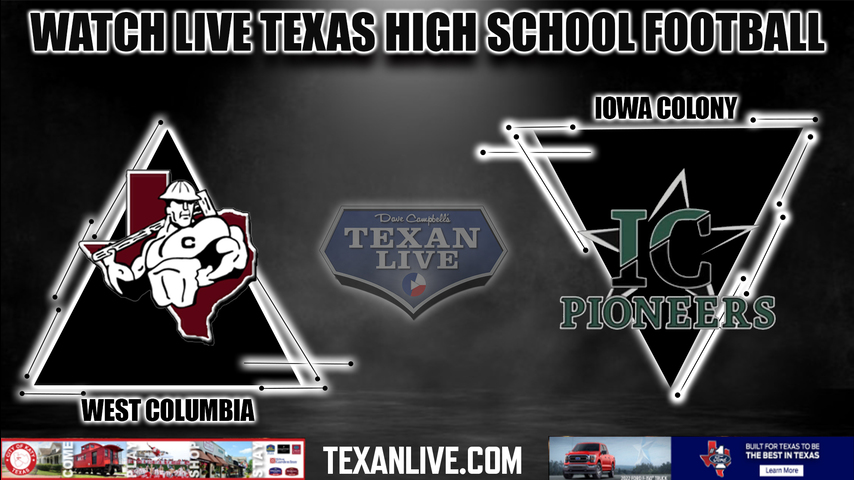 West Columbia vs Iowa Colony - 7pm - 9/16/2022 - Football- Live from Freedom Field