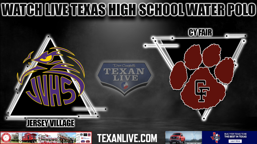 Jersey Village vs Cy-Fair - 6:15PM - Girls - Boys 7:30pm - 9/13/2022 - Waterpolo- Live from CFISD Natatorium