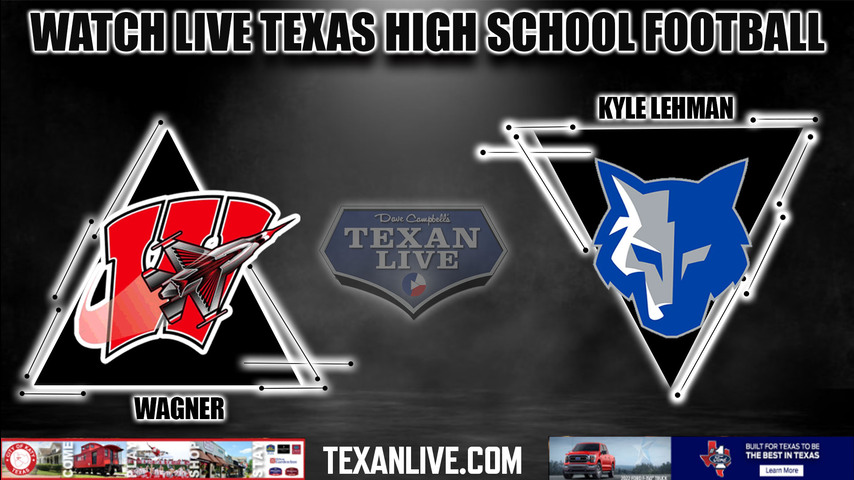 SA Wagner vs Kyle Lehman - 7:00PM - 9/22/2022 - Football - Live from Shelton Stadium