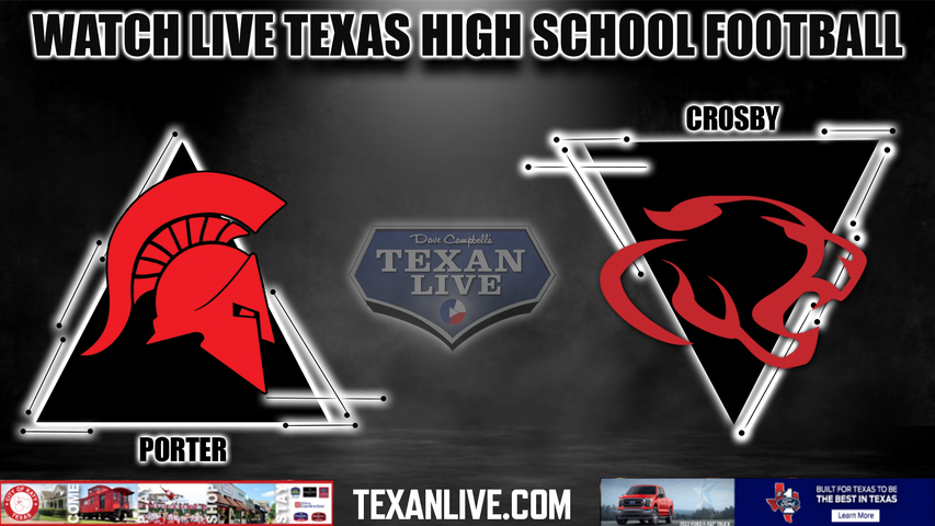 Porter vs Crosby - 7:00PM - 10/7/2022 - Football - Live from Cougar Stadium