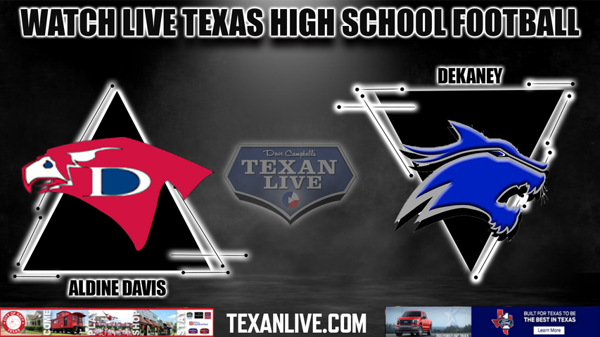 Aldine Davis vs Dekaney - 7:00PM - 10/7/2022 - Football - Live from Planet Ford Stadium