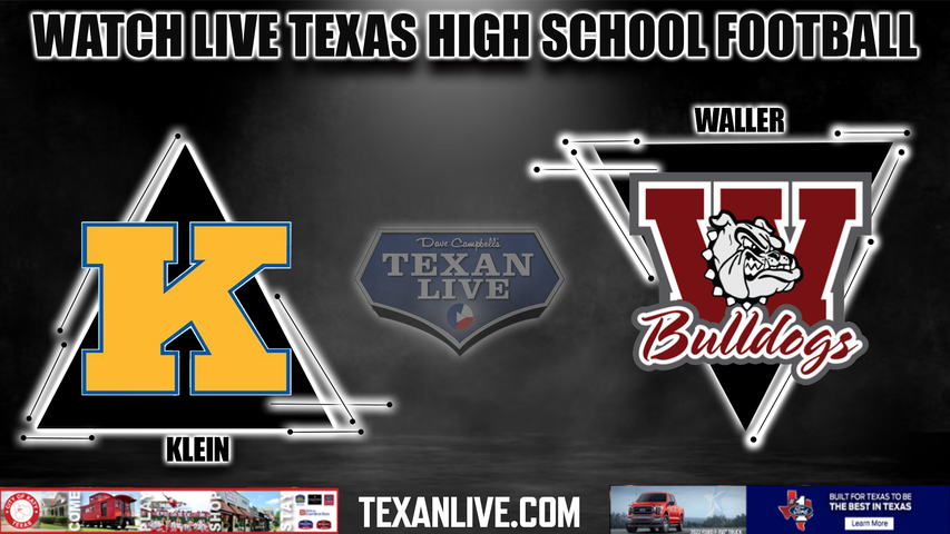 Klein vs Waller - 7:00PM - 10/14/2022 - Football - Live from Bulldog Stadium