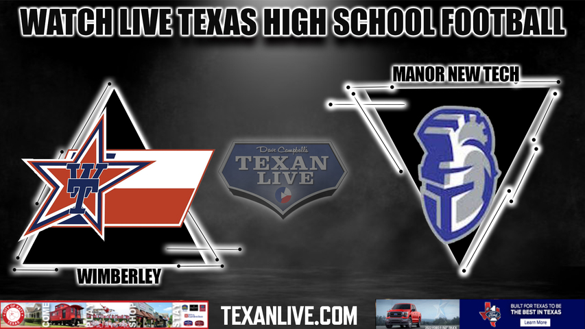 Wimberley vs Manor New Tech - 7:30PM - 10/14/2022 - Football - Live from New Tech Coliseum Stadium