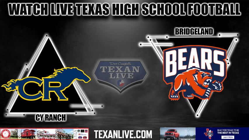 Cy Ranch vs Bridgeland - 7:00PM - 10/14/2022 - Football - Live from CFFCU Stadium