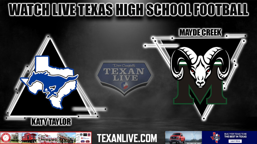 Katy Taylor vs Mayde Creek - 6:00PM - 10/13/2022 - Football - Live from Legacy Stadium