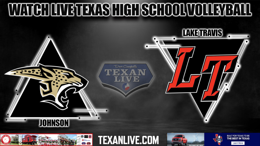 Buda Johnson vs Lake Travis - 7PM - 10/11/2022 - Volleyball - Live from Lake Travis