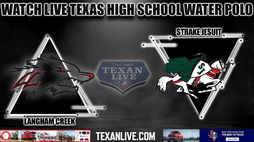 Langham Creek vs Strake Jesuit - 7:15PM - 10/10/2022 - Water Polo - Boys - Live from Strake Jesuit Natatorium - Bi District Playoffs