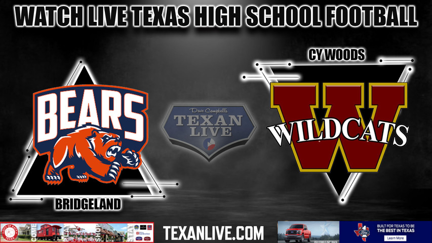Bridgeland vs Cy Woods - 1:00PM - 10/22/2022 - Football - Live from Pridgeon Stadium