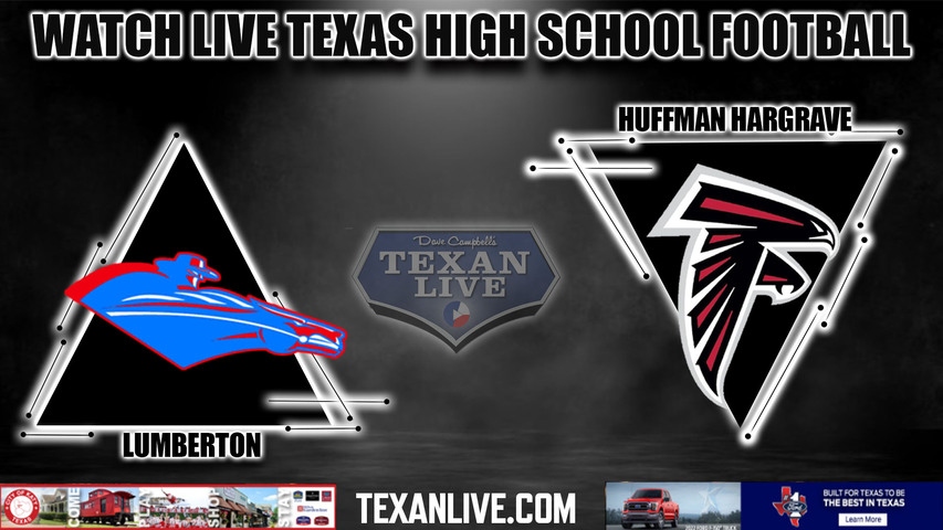 Lumberton vs Huffman - 7:30PM - 10/21/2022 - Football - Live from Falcon Stadium