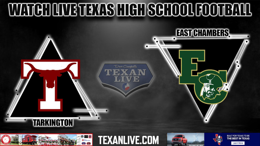 Tarkington vs East Chambers - 7:30PM - 10/21/2022 - Football - Live from Bucaneer Stadium