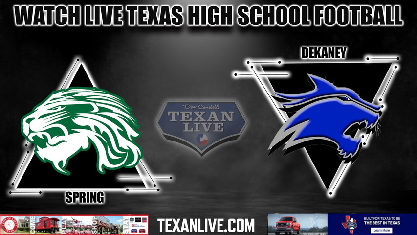Spring vs Dekaney - 7:00PM - 10/21/2022 - Football - Live from Planet Ford Stadium