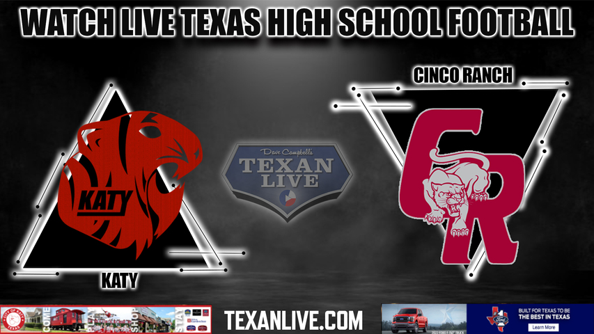 Katy vs Cinco Ranch - 7:00PM - 10/21/2022 - Football - Live from Rhodes Stadium