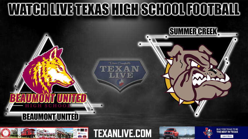 Beaumont United vs Summer Creek - 7:00PM - 10/20/2022 - Football - Live from Turner Stadium